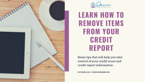 Learn how to remove items from your credit report